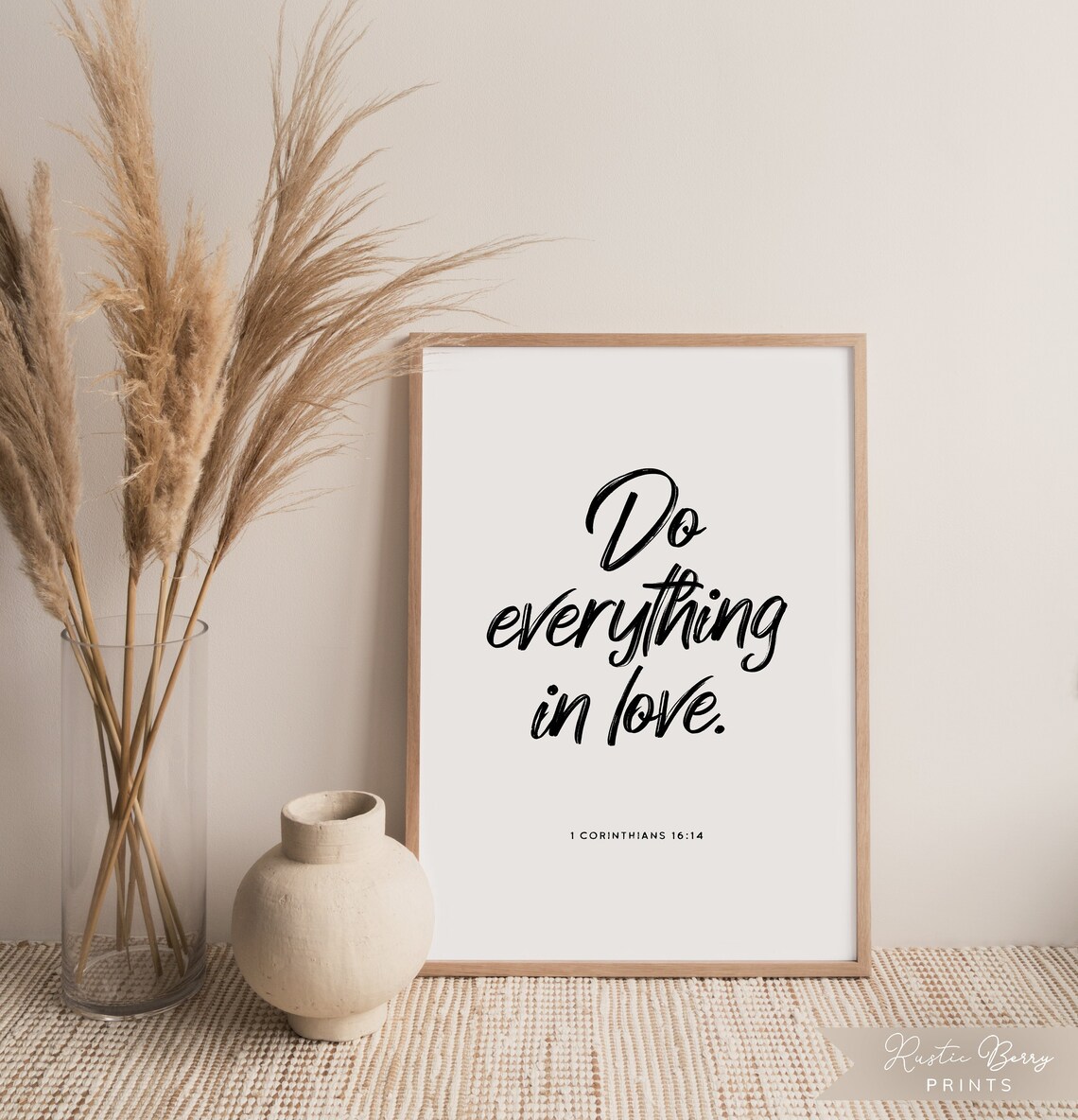 Do Everything in Love 1 Corinthians 16:14 Bold Script Scripture Wall Poster