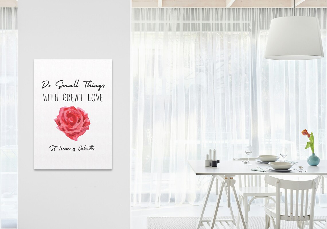 Do Small Things With Great Love St Teresa Calcutta Rose Watercolor Poster - Image 3