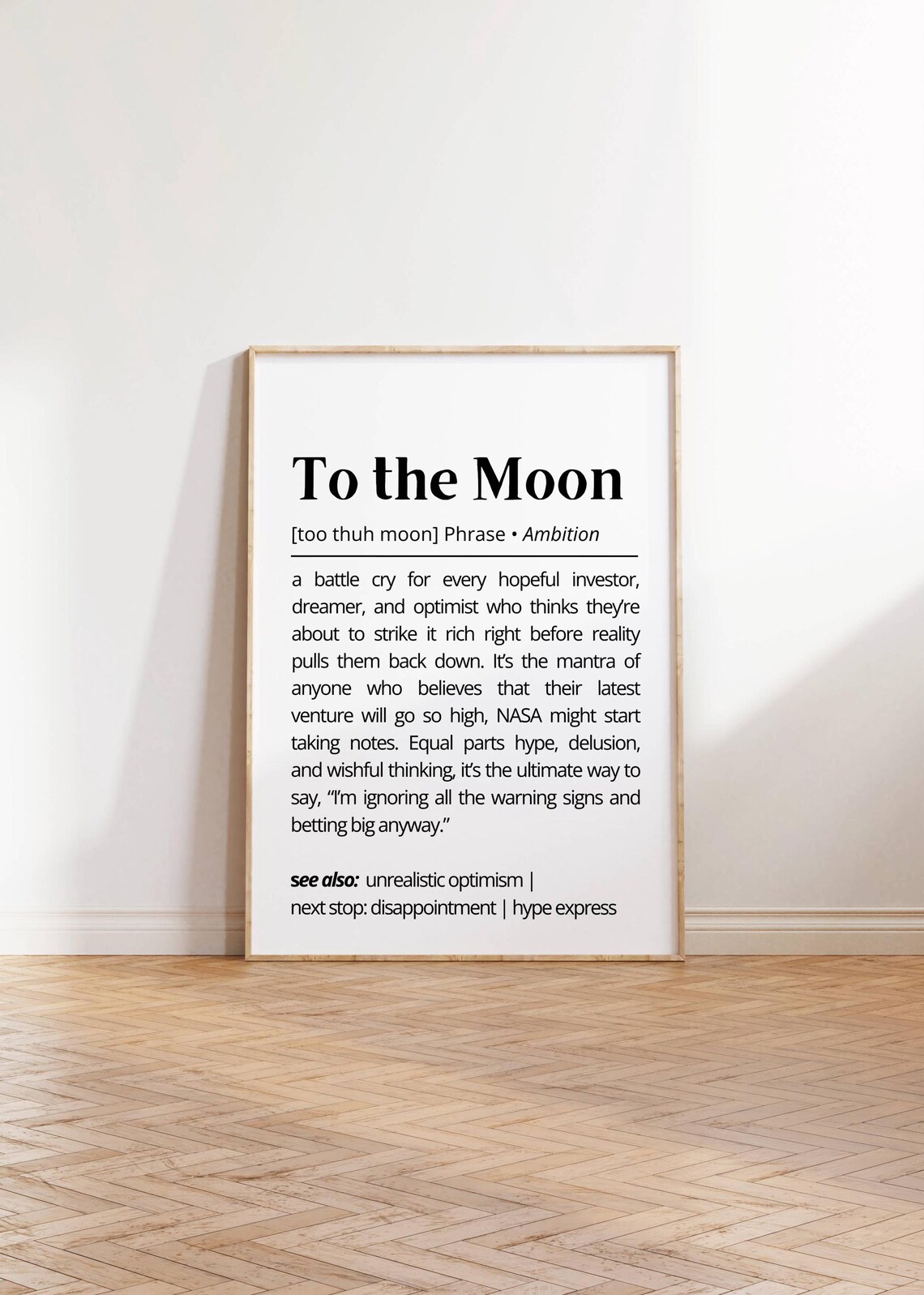 To The Moon Funny Definition Investor Ambition Dreamer Humor Poster - Image 2