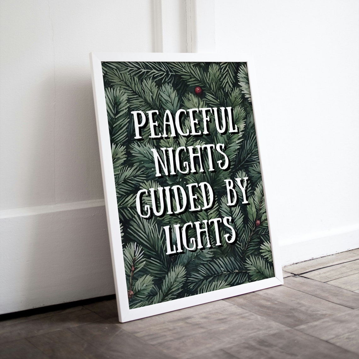 Peaceful Nights Guided By Lights Pine Forest Holiday Quote Poster