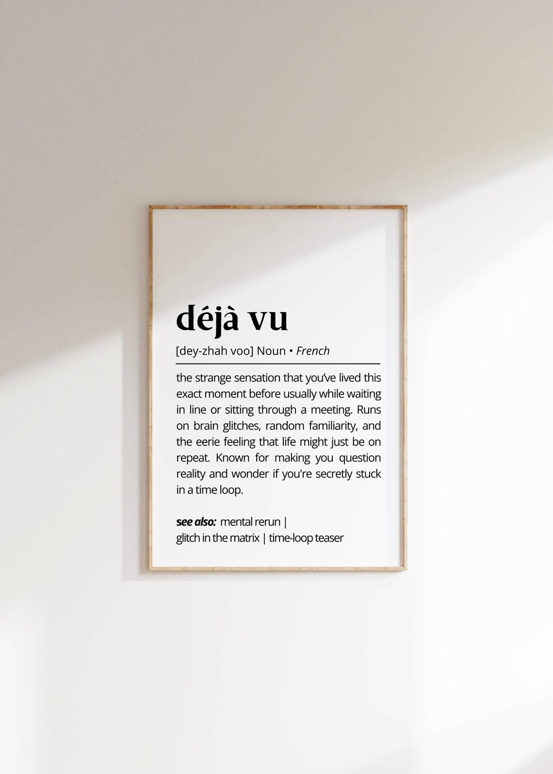 Deja Vu Definition French Time Loop Sensation Dictionary Wall Art