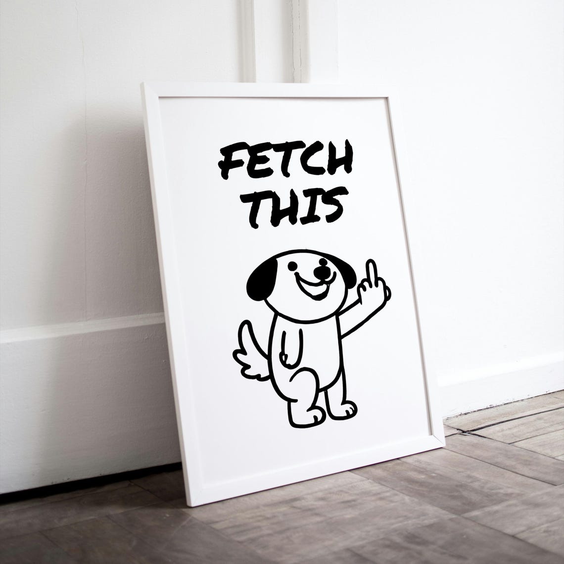 Fetch This Cheeky Doodle Dog Middle Finger Funny Rude Art Poster - Image 2