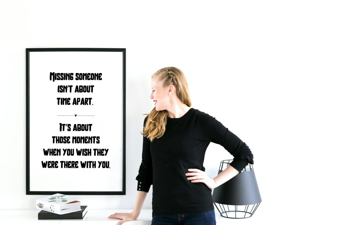 Missing Someone Quote Sentimental Missing You Moments Poster - Image 3