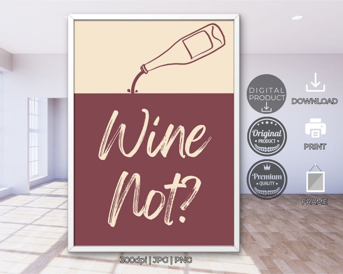 Wine Not Funny Wine Pun Burgundy Cream Kitchen Bar Cart Quote Poster