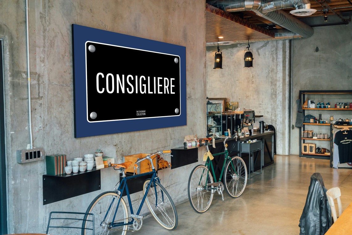 Consigliere White on Black License Plate Style Statement Quote Poster - Image 3