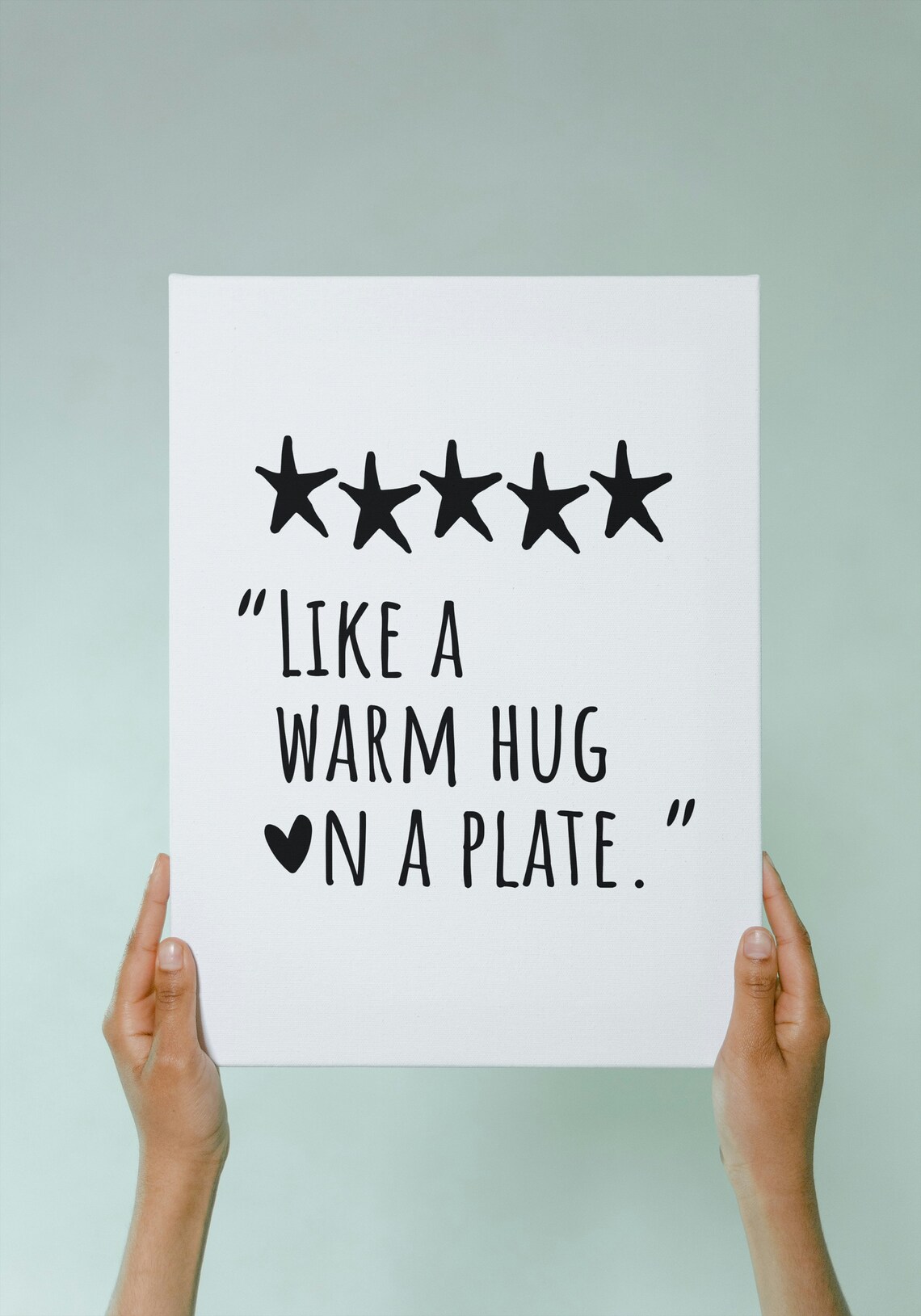 Like a Warm Hug on a Plate Five Star Review Kitchen Decor Poster - Image 2