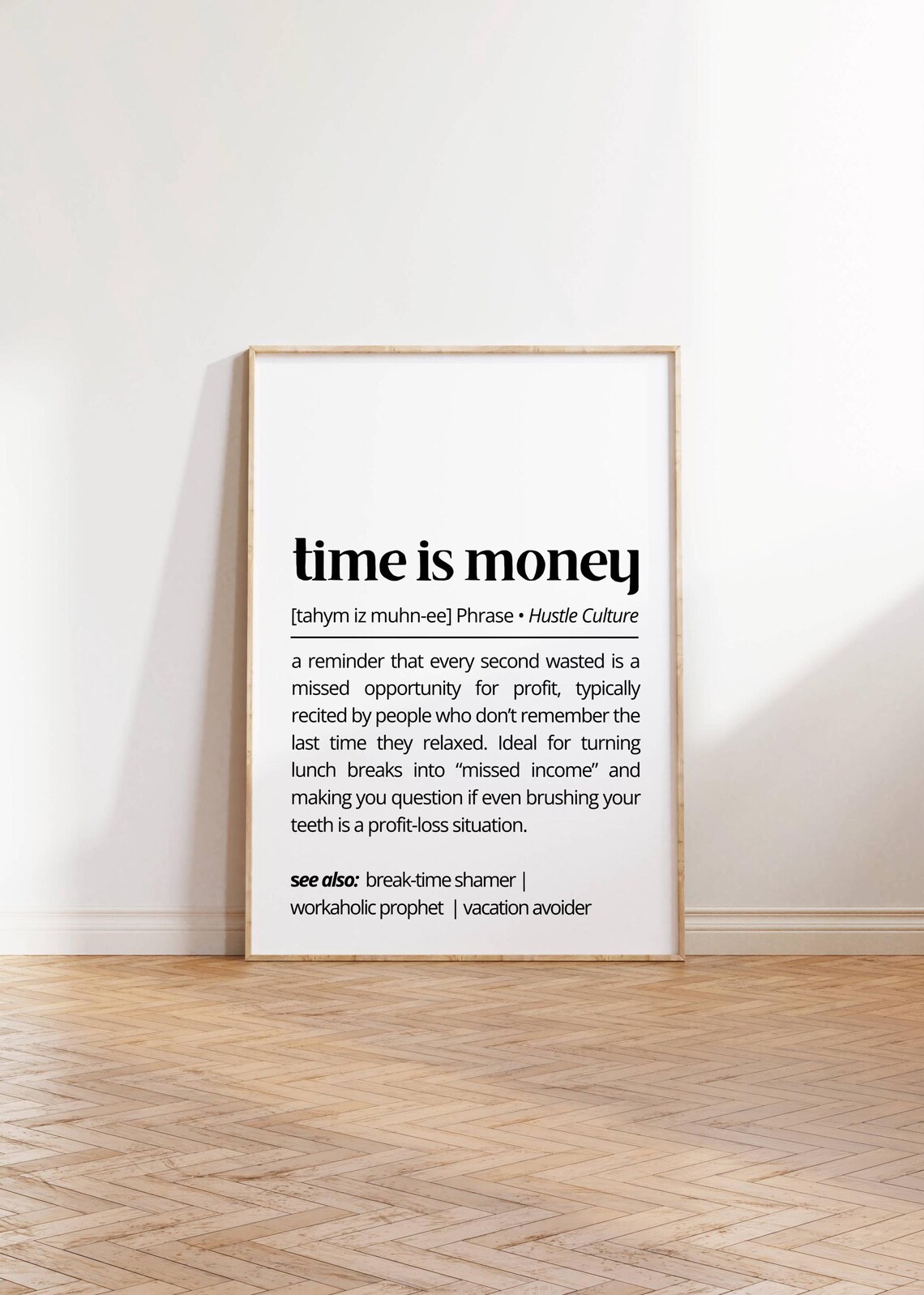 Time Is Money Definition Funny Hustle Culture Phrase Dictionary Poster - Image 2