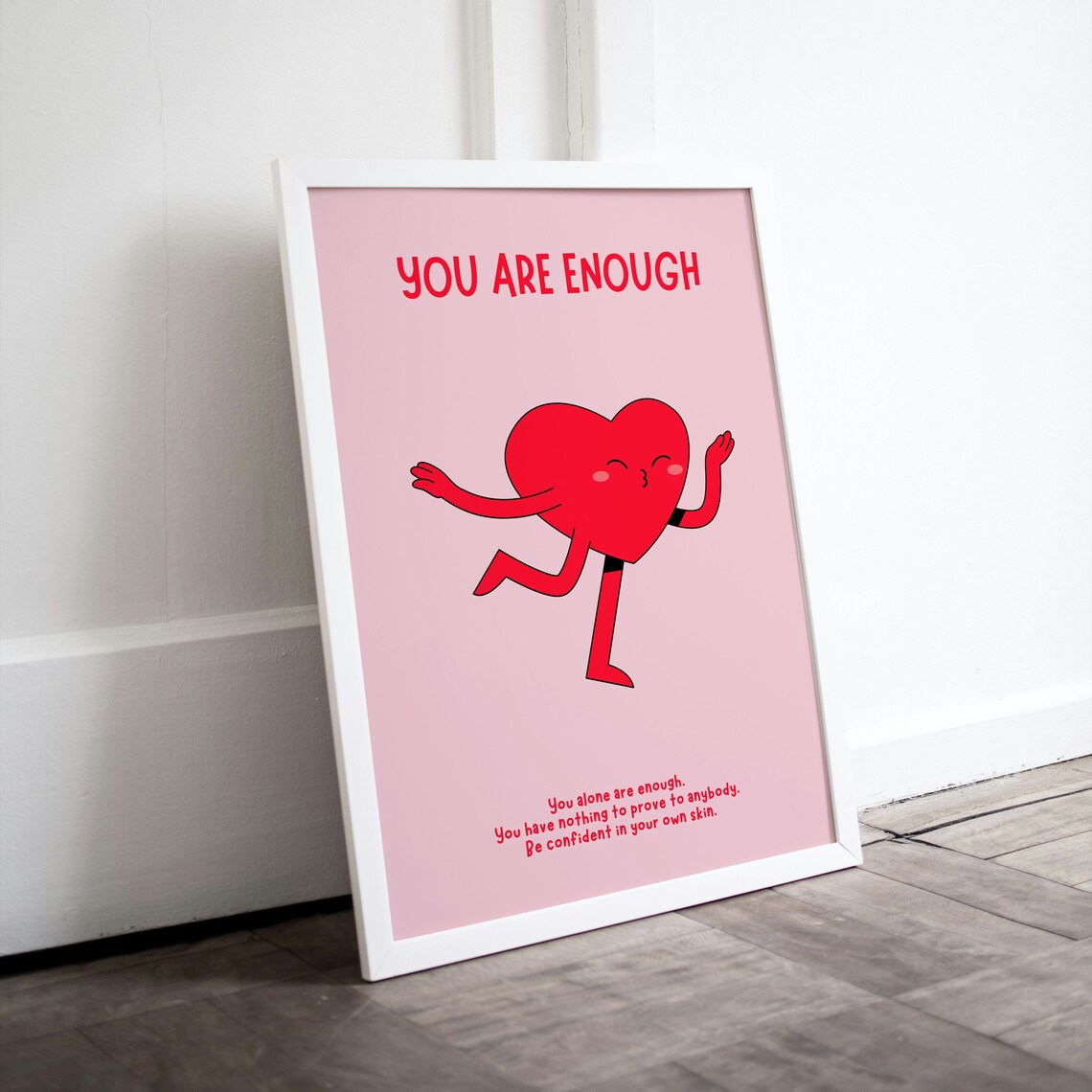 You Are Enough Dancing Heart Pink Self Love Confidence Poster