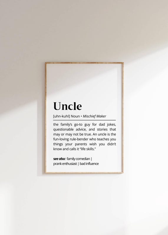 Uncle Definition Wall Art Warm Funny Poster Personalized Gift For Uncles Humorous Minimalist Family Present Typography Art Decor