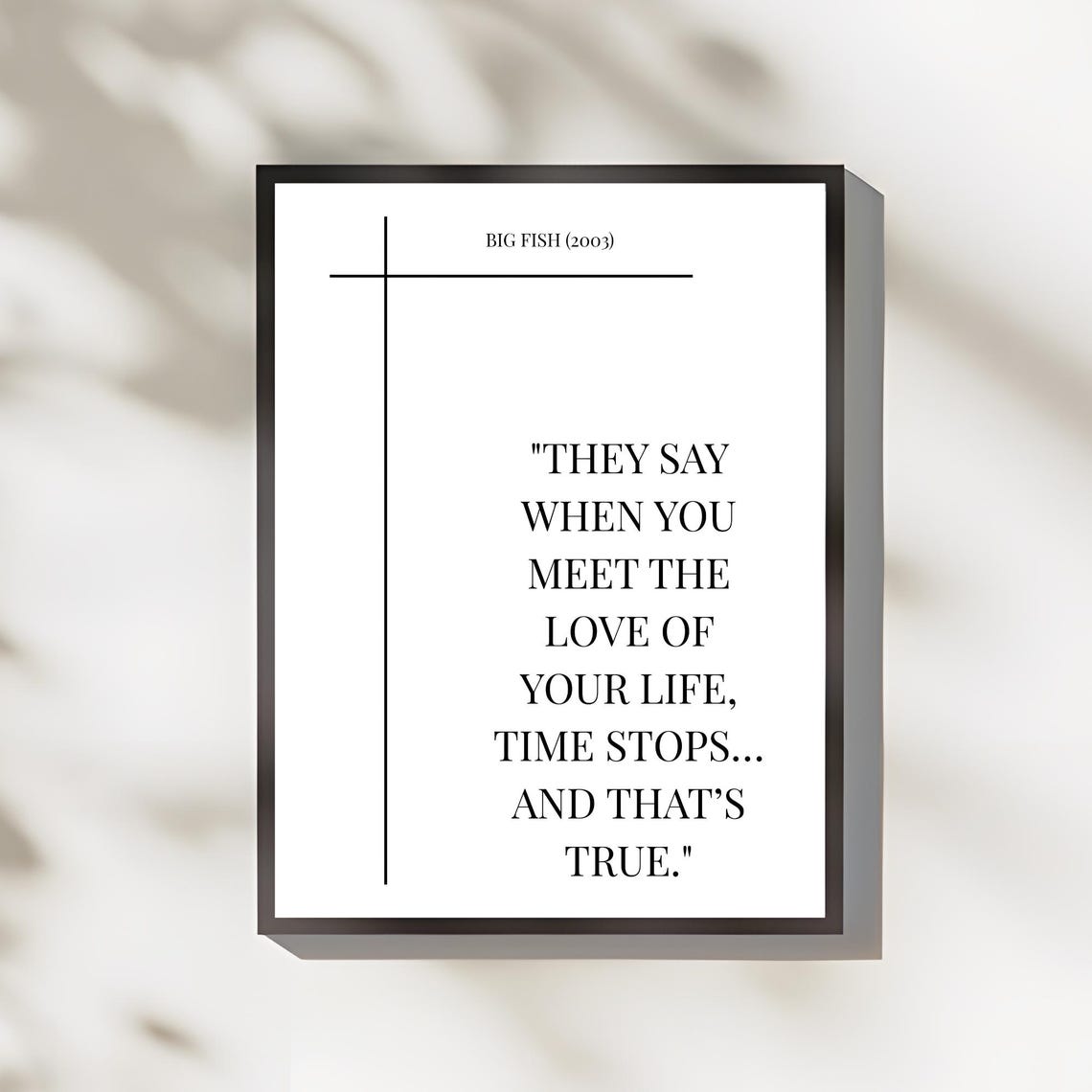 Big Fish Movie Love Quote Poster Romantic Film Typography Gift Art