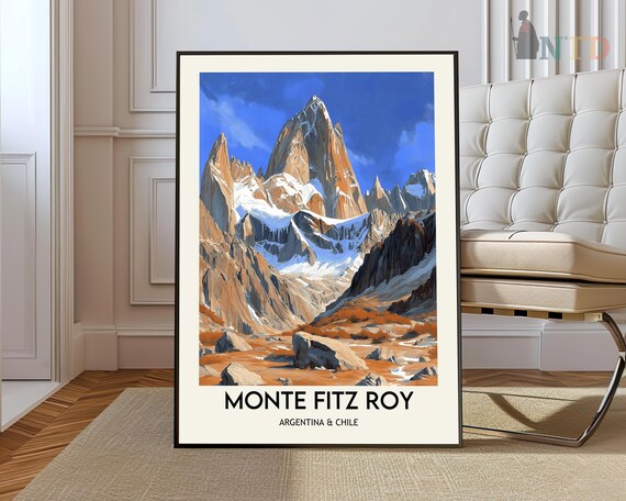 Monte Fitz Roy Argentina Chile Patagonia Peaks Travel Poster