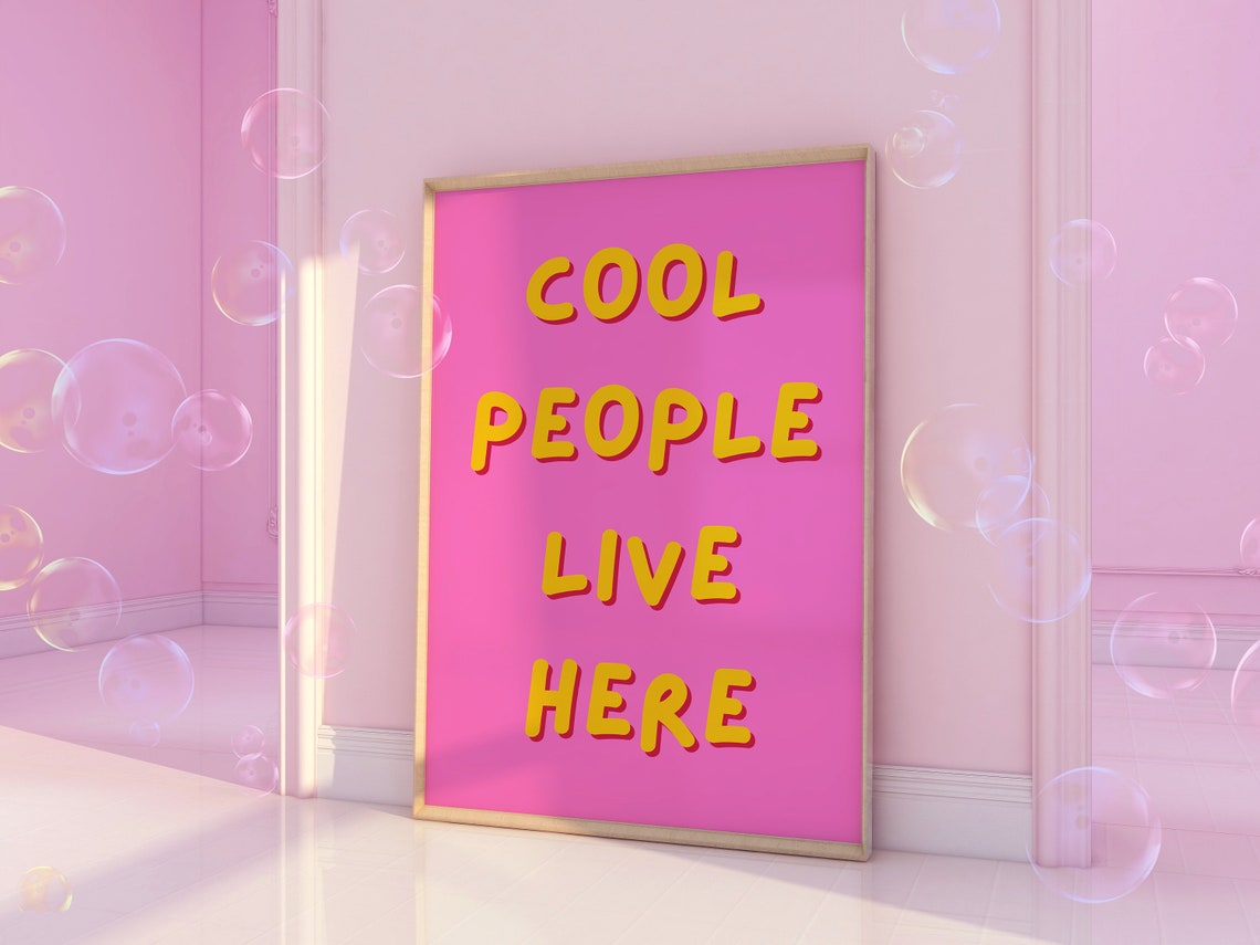 Cool People Live Here Bright Yellow On Pink Typography Wall Art - Image 6