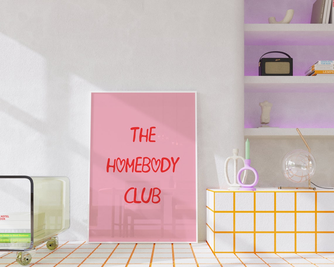 The Homebody Club Art Print Homebody Wall Art Self Care Poster Trendy Art Prints Wall Art Girl Apartment Decor The Couch Club - Image 2
