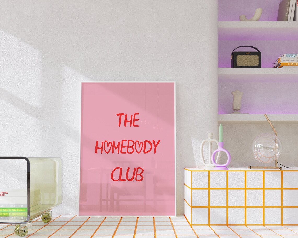 The Homebody Club Pink Self Care Cozy Quote Typography Poster - Image 2