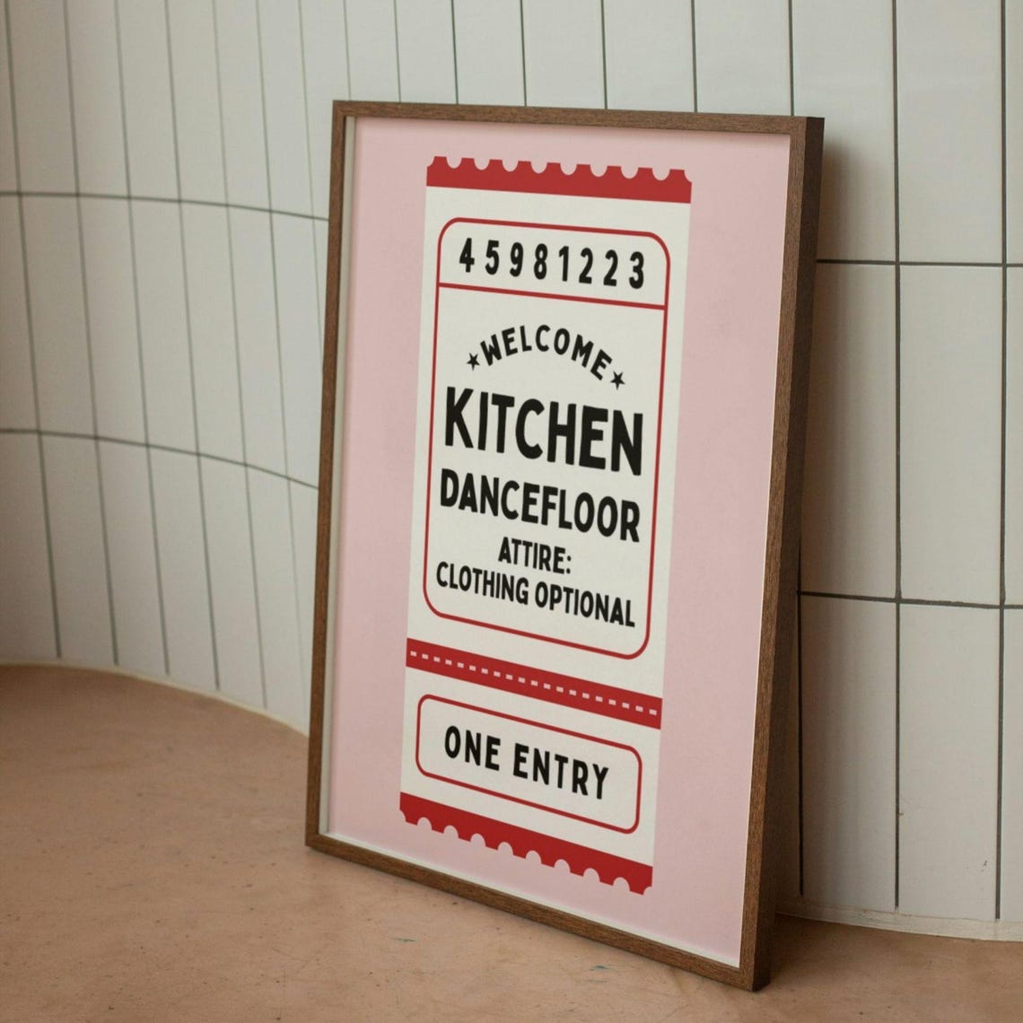 Kitchen Dancefloor Ticket Stub One Entry Funny Pink Decor Poster - Image 3