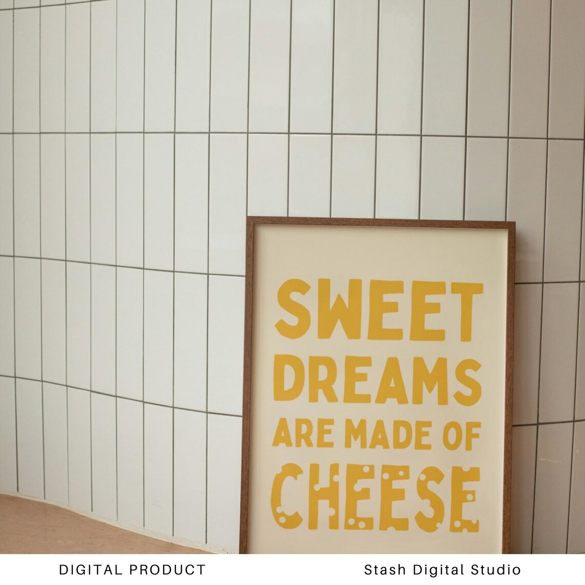 Sweet Dreams Are Made Of Cheese Funny Retro Yellow Kitchen Poster - Image 2