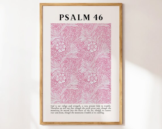 Psalm 46 Pink William Morris Floral Pattern Scripture Poster