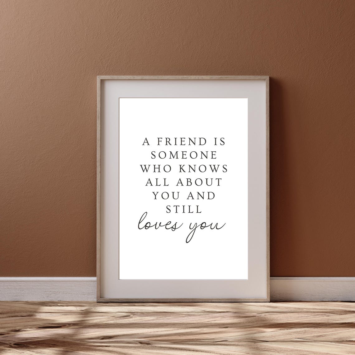 A Friend Is Someone Who Knows All About You And Still Loves You Friendship Quote Print Wall Art Best Friend Quote Wall Art - Image 2