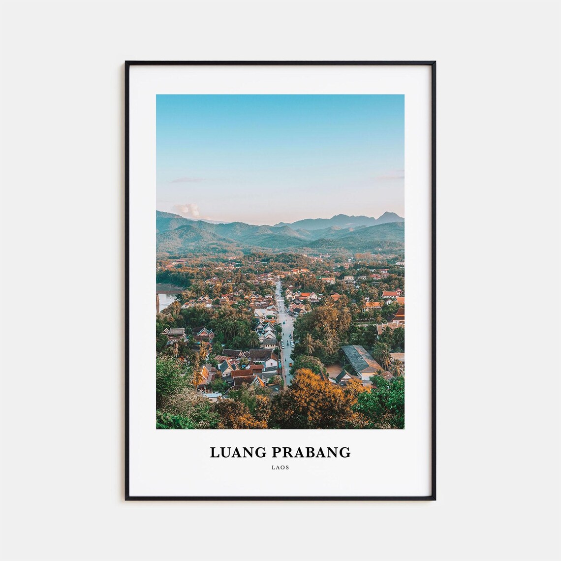 Golden Hour Aerial View Over the Old Town of Luang Prabang Laos Poster