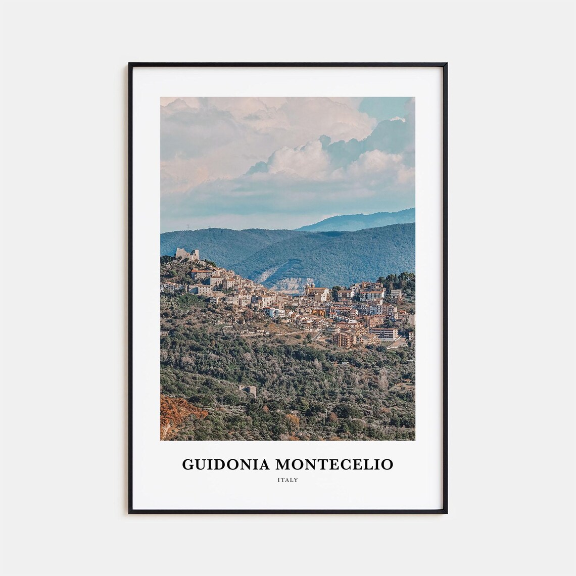 Guidonia Montecelio Italy Hill Town Mountain View Lazio Travel Poster