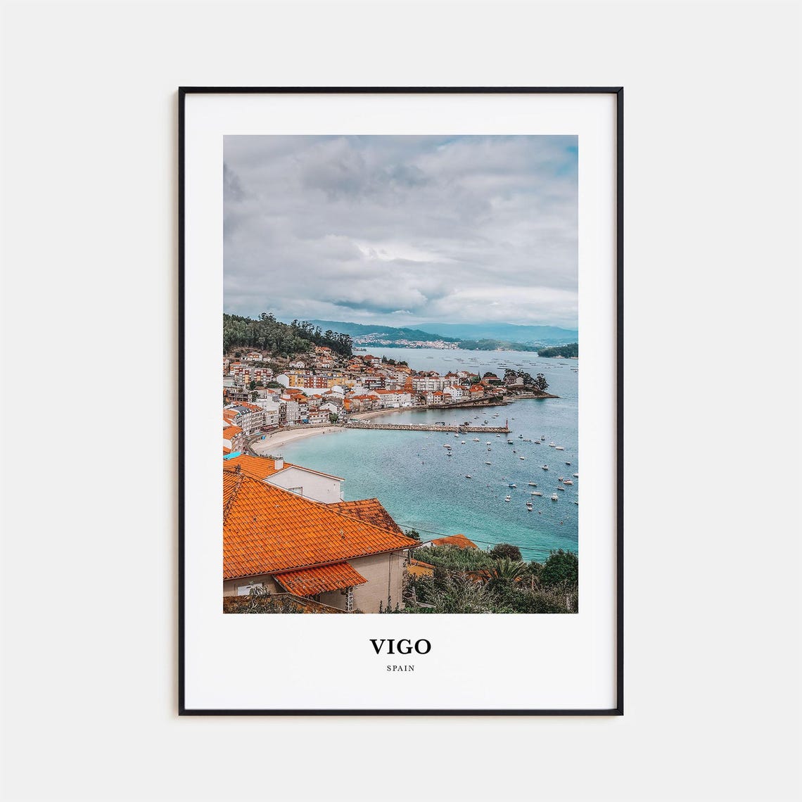 Vigo Spain Coastal Old Town Red Rooftops Harbor Vista Poster