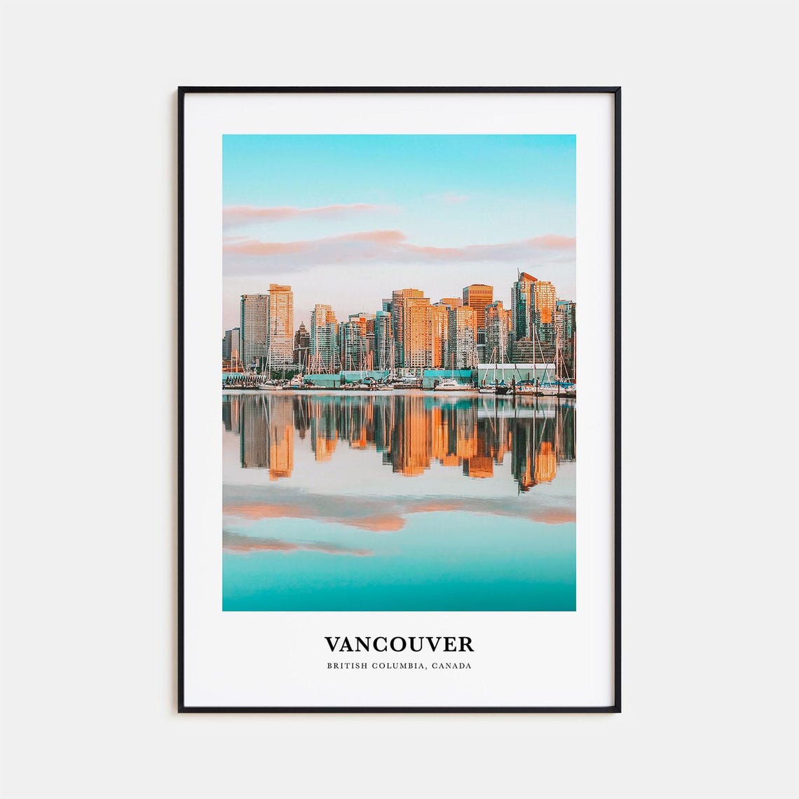Vancouver Skyline Sunset Reflection Harbor British Columbia Poster