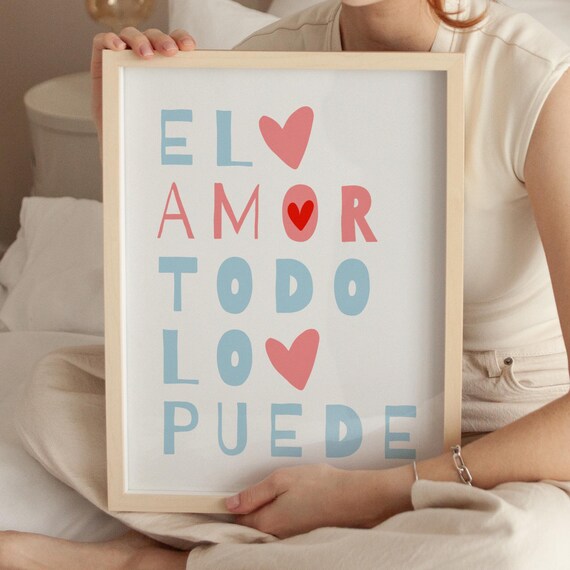El Amor Todo Lo Puede Spanish Love Quote Heart Typography Poster