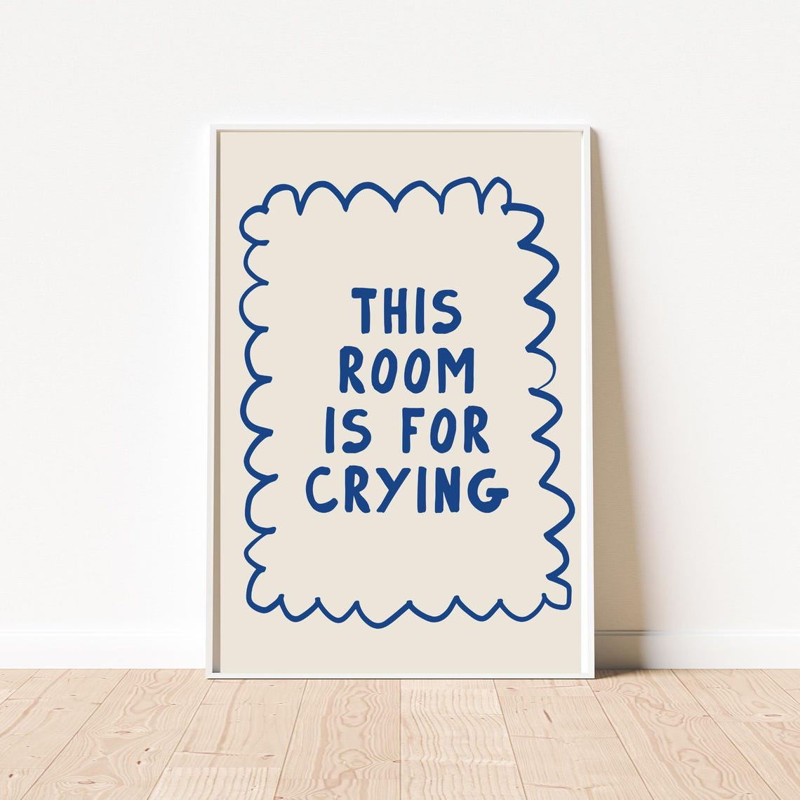 This Room Is for Crying Funny Blue Wavy Quote Bathroom Poster - Image 2