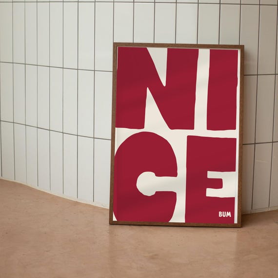 Nice Bum Red Wall Art Funny Quote Typography Poster Print Handwritten Bathroom Lavatory Bedroom Bold Home Decor
