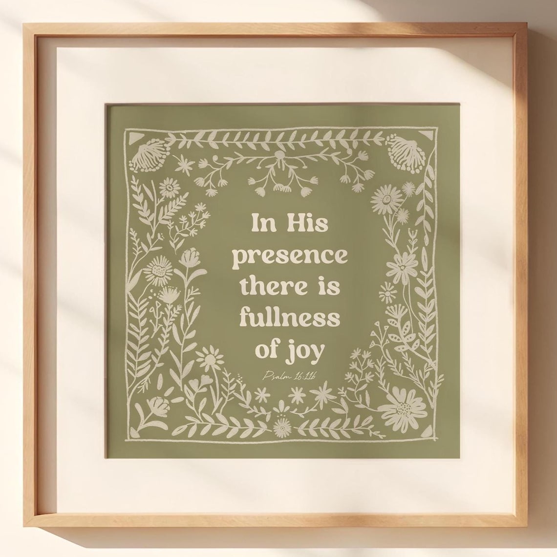 In His Presence Psalm 1611 Scripture Art Print
