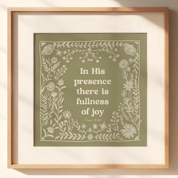 In His Presence Psalm 1611 Scripture Art Print