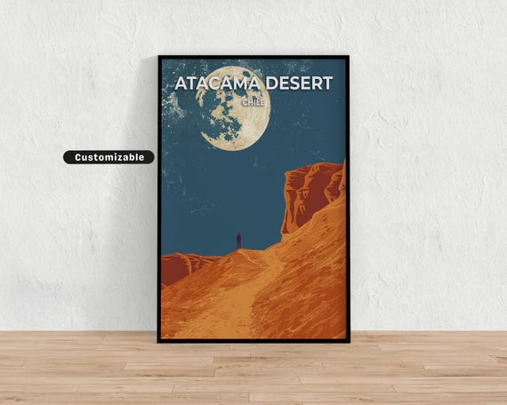 Atacama Desert Chile Travel Poster Custom Wall Art