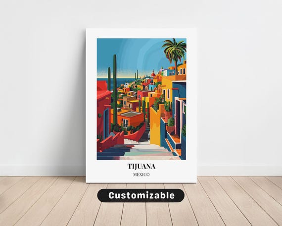Tijuana Mexico Travel Canvas Poster Custom Wall Art