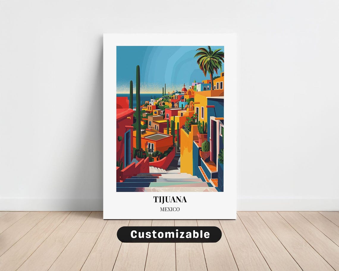 Tijuana Mexico Travel Canvas Poster Custom Wall Art