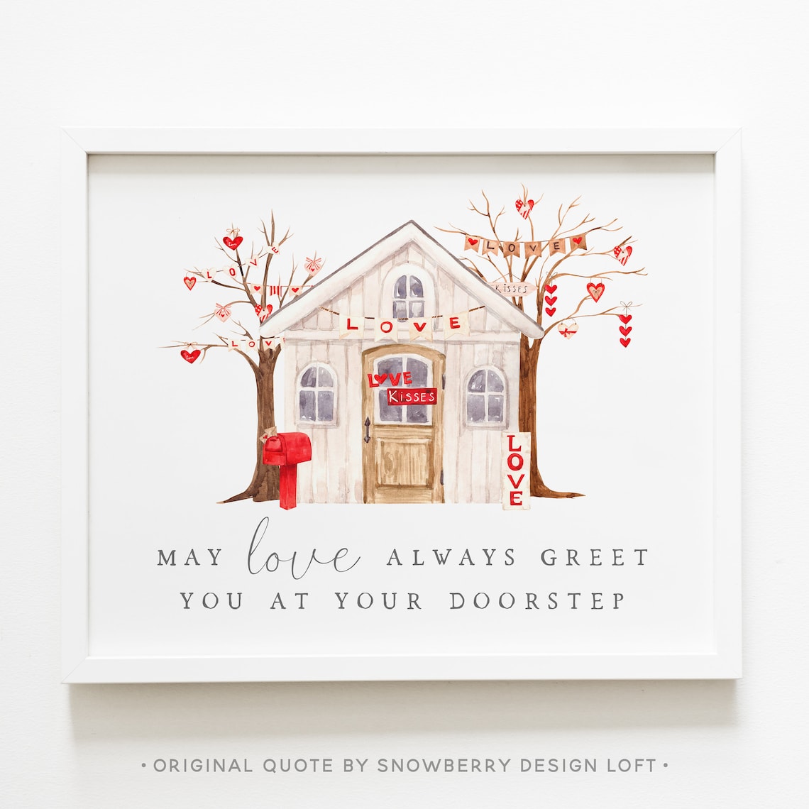 Valentine's Day Love Quote, Farmhouse Art Print