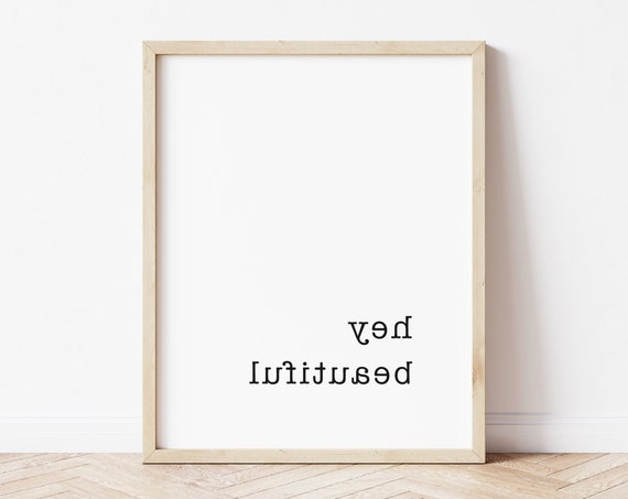 Mirror Art Hey Beautiful Gift For Wife Wall Cute Poster Print Quote Message
