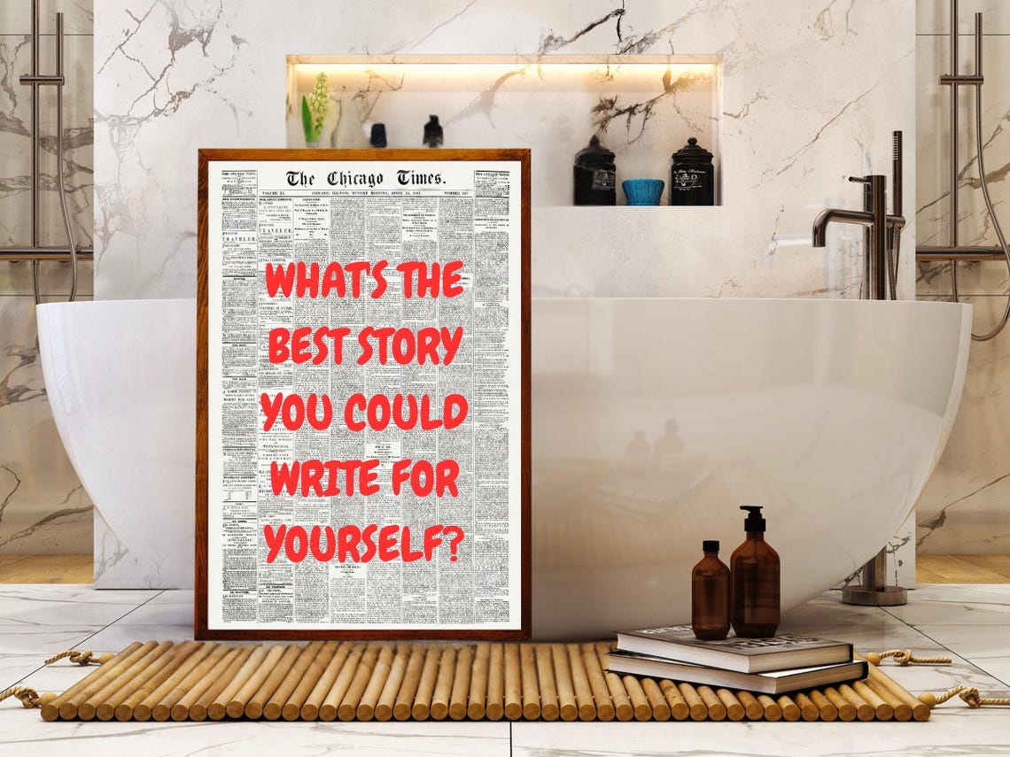Whats The Best Story You Could Write For Yourself Red Newspaper Poster - Image 4