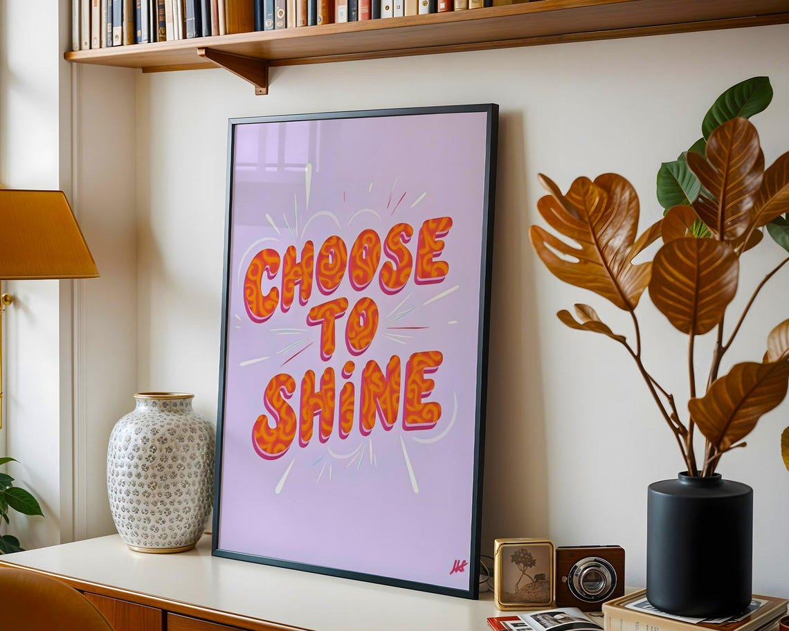 Choose to Shine Bold Retro Typography Inspirational Quote Poster - Image 5