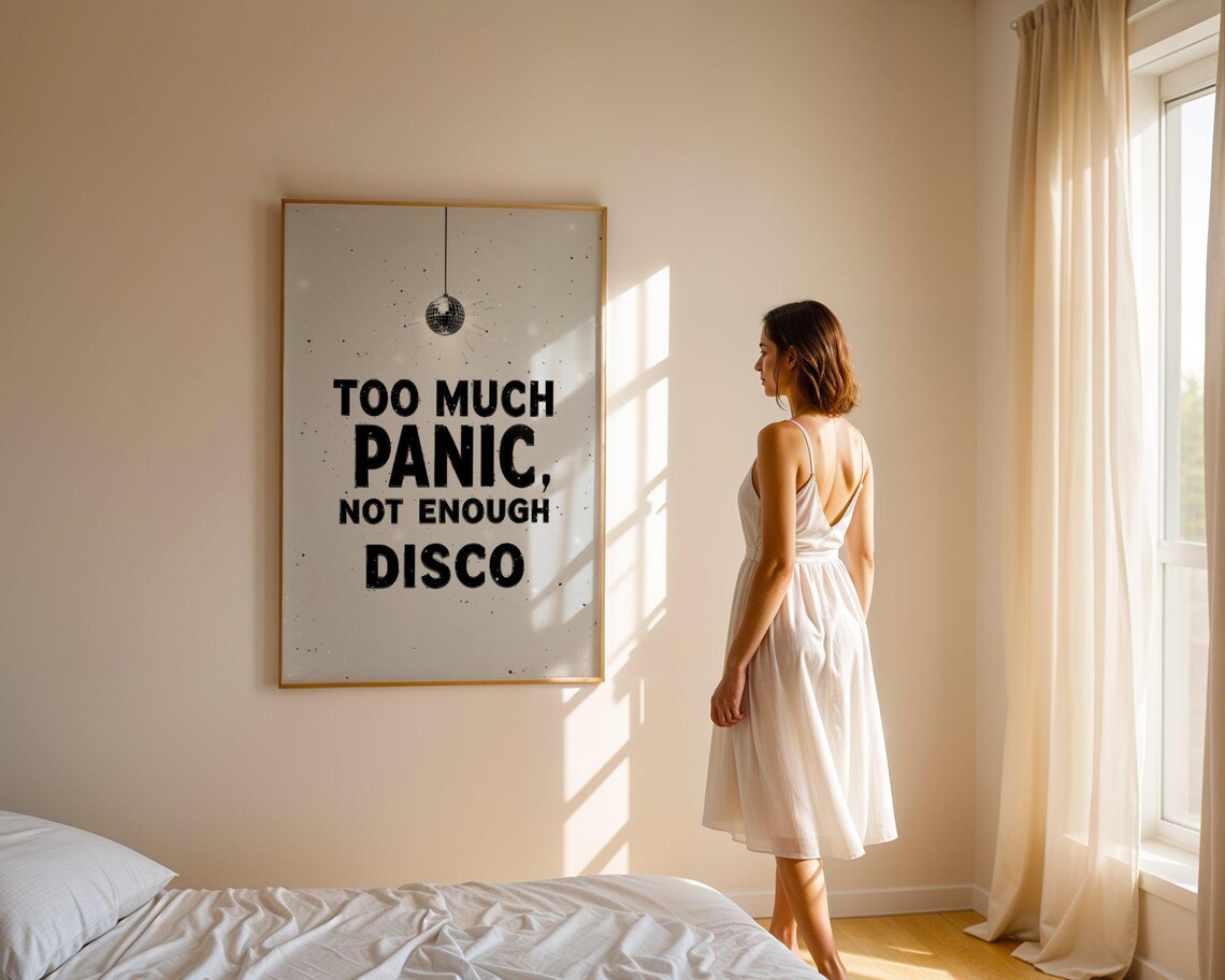 Too Much Panic Not Enough Disco Wall Art Quote Fun Typography Print Home Decor - Image 5