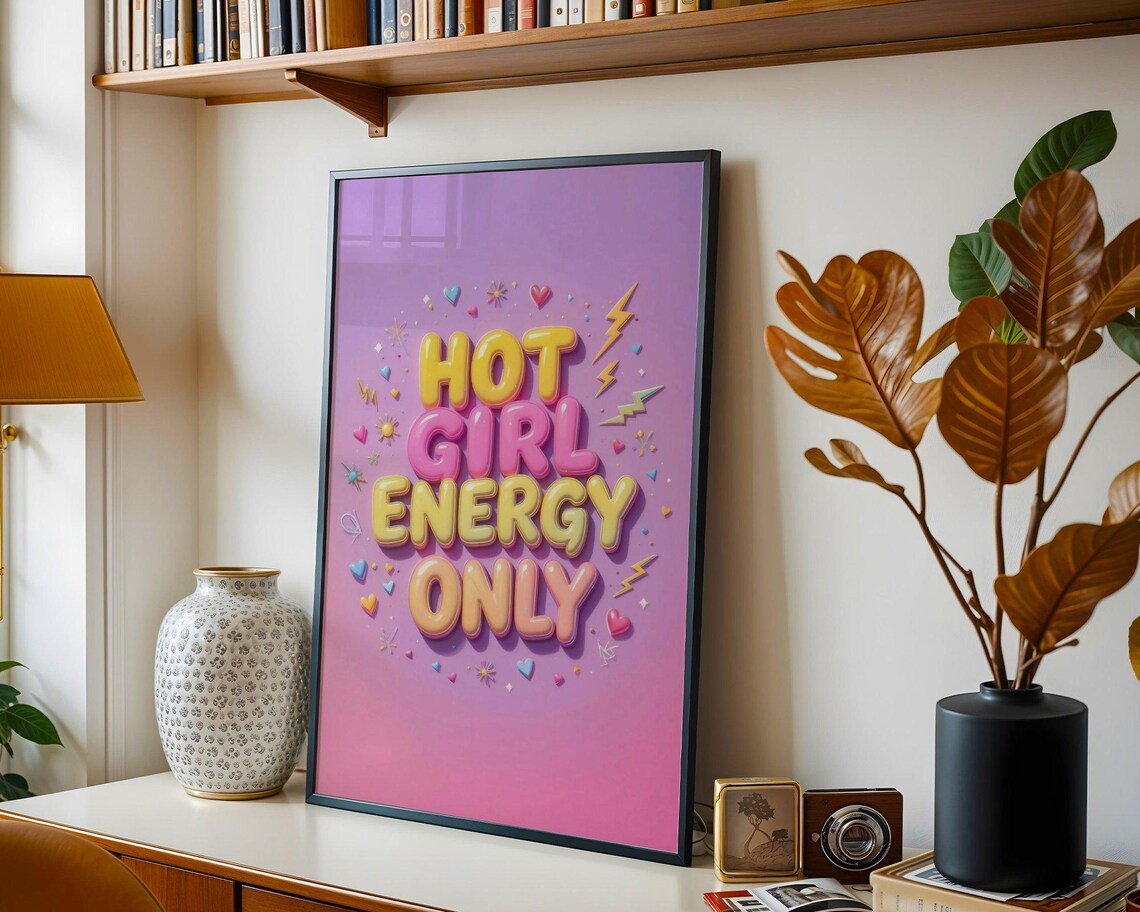Hot Girl Energy Only 3D Bubble Letter Purple Pink Empowerment Quote Poster - Image 3