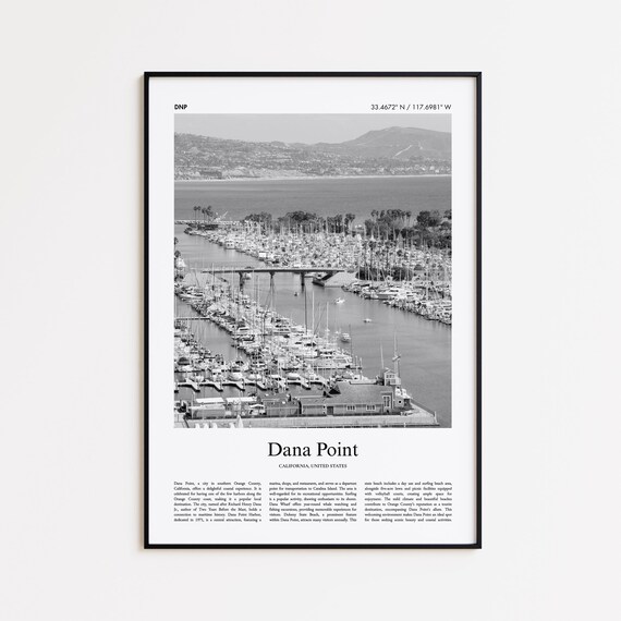 Dana Point California Black And White Marina Harbor Photo Poster