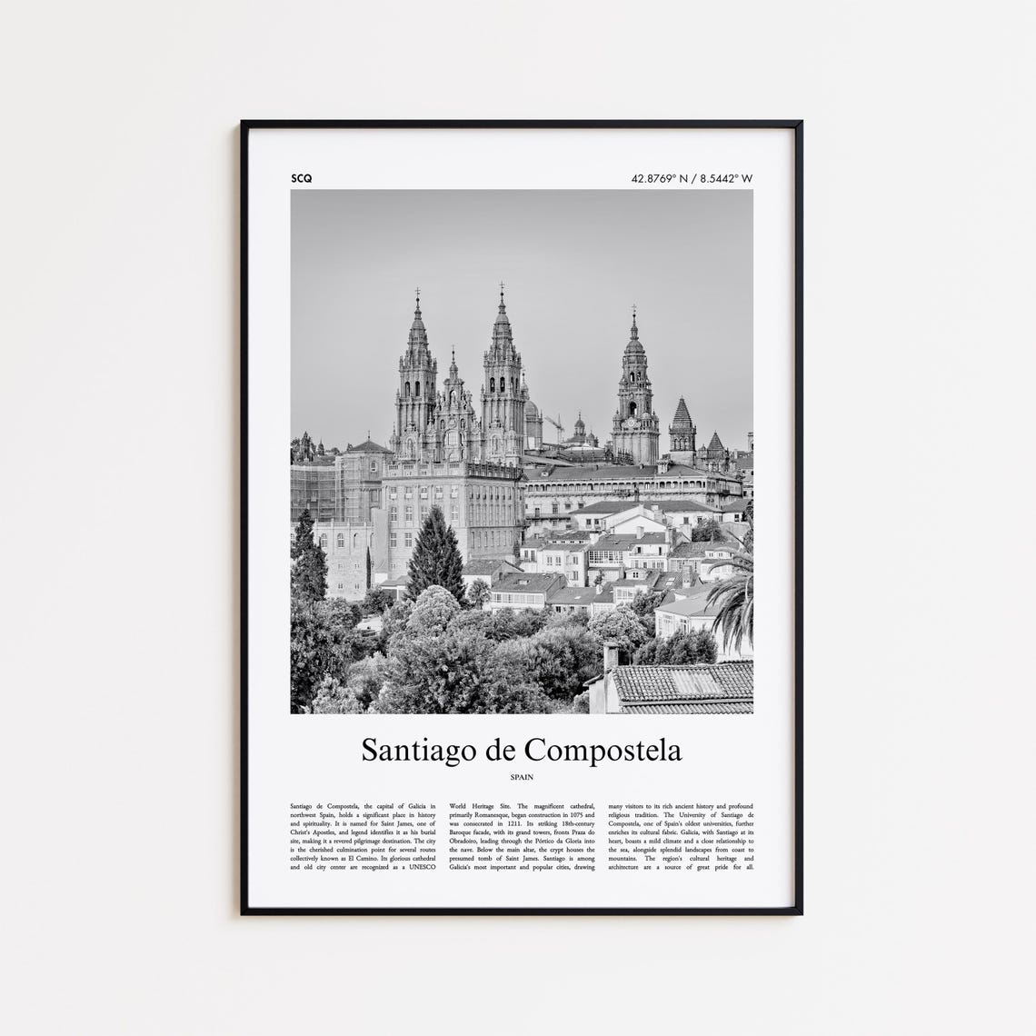 Santiago de Compostela Cathedral Black and White Spain Poster