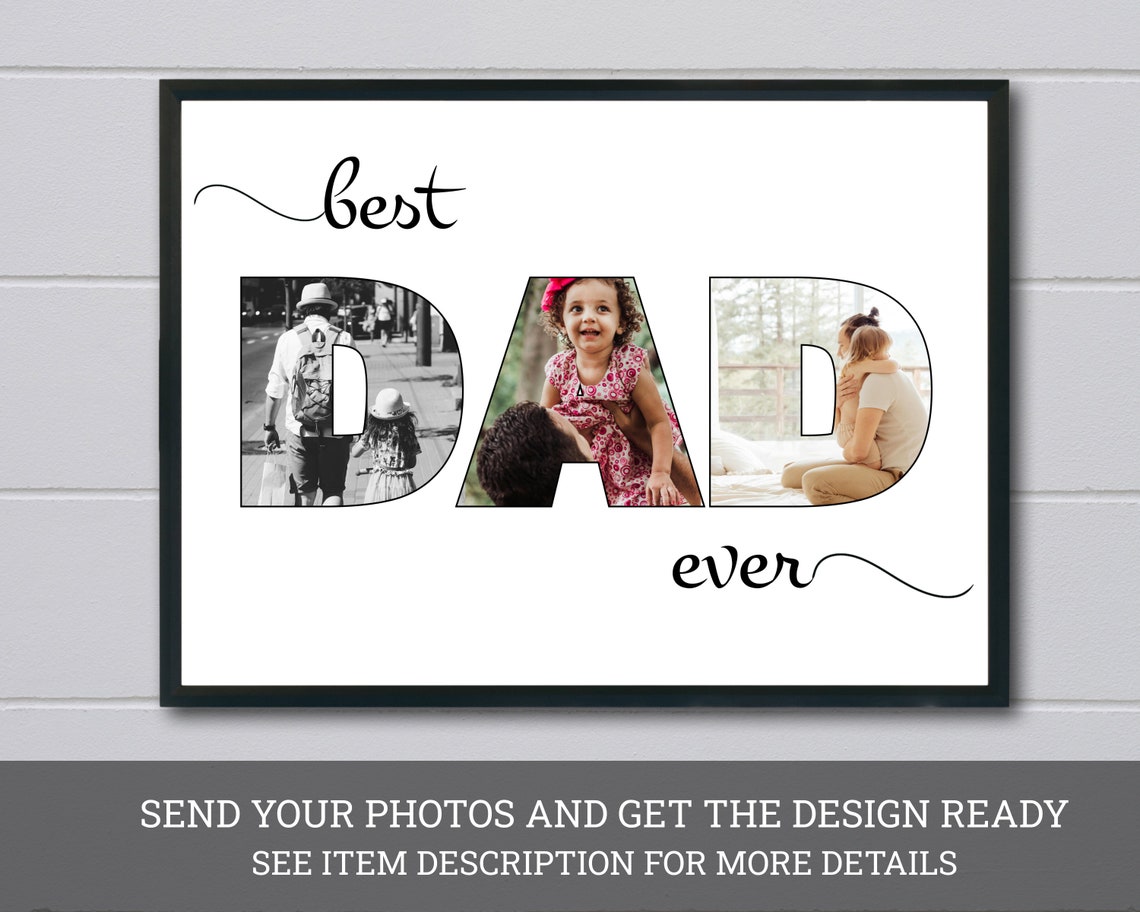 Best Dad Ever Custom Photo Letters For Father's Day Gift Poster