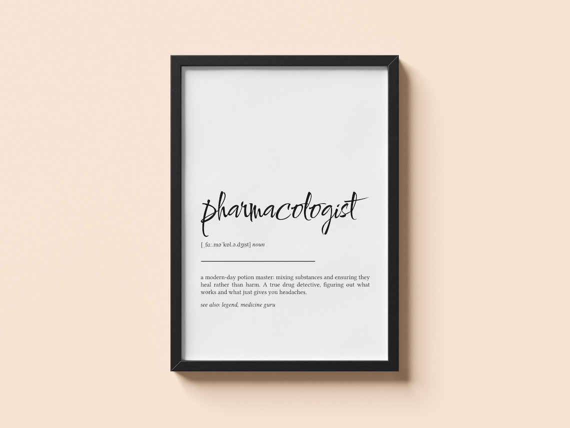 Pharmacologist Medical Definition, Graduation Gift