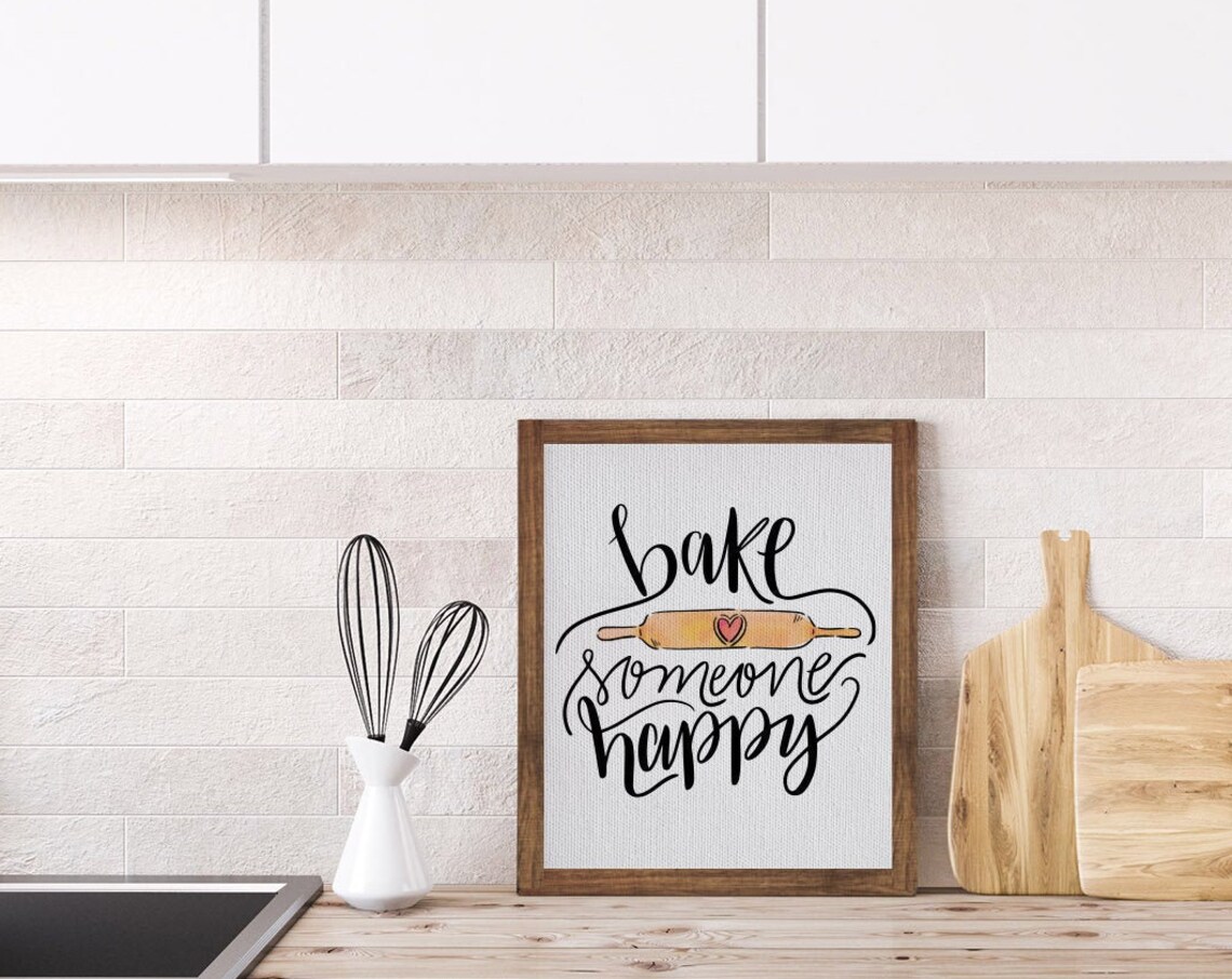 Bake Someone Happy Cute Kitchen Quote, Cooking Puns