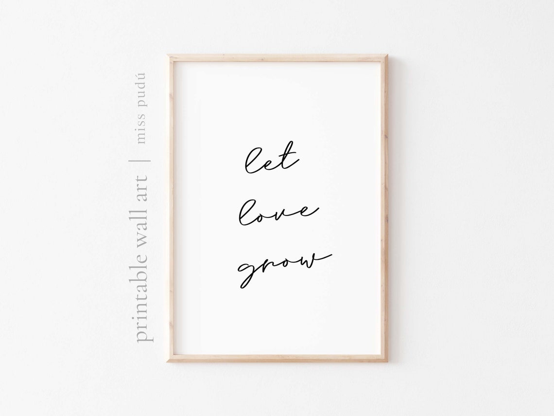 Let Love Grow Minimalist Script Wedding Quote Anniversary Poster
