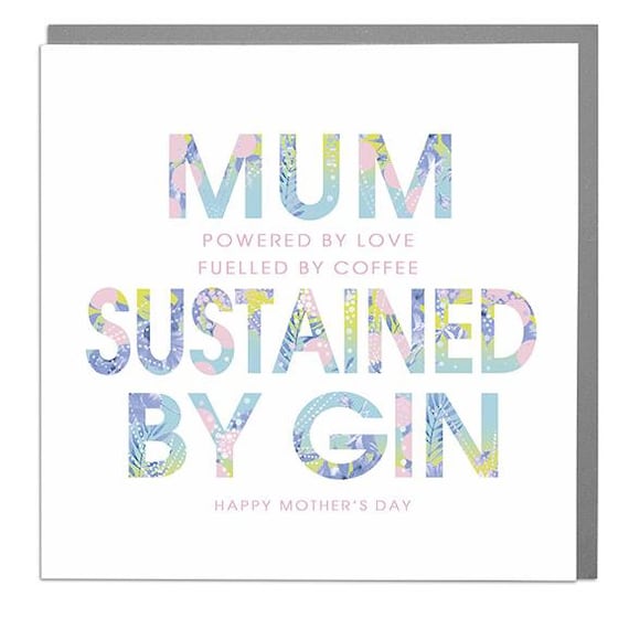 Powered By Gin Mother's Day Card