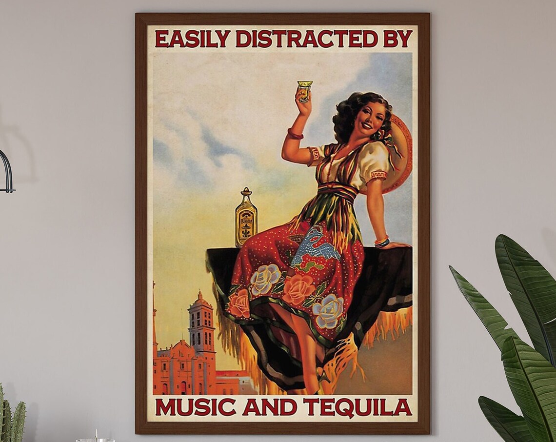 Easily Distracted By Music And Tequila Retro Vintage Mexican Woman Poster