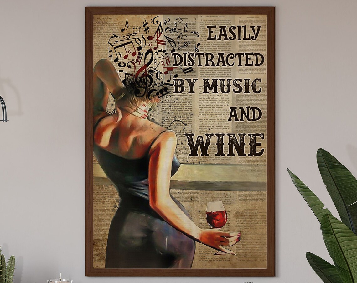 Easily Distracted By Music And Wine, Kitchen Poster