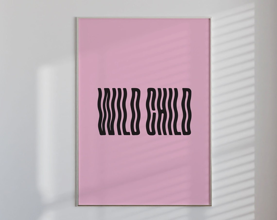 Wild Child Retro Wavy Typography Pink Statement Quote Art Poster